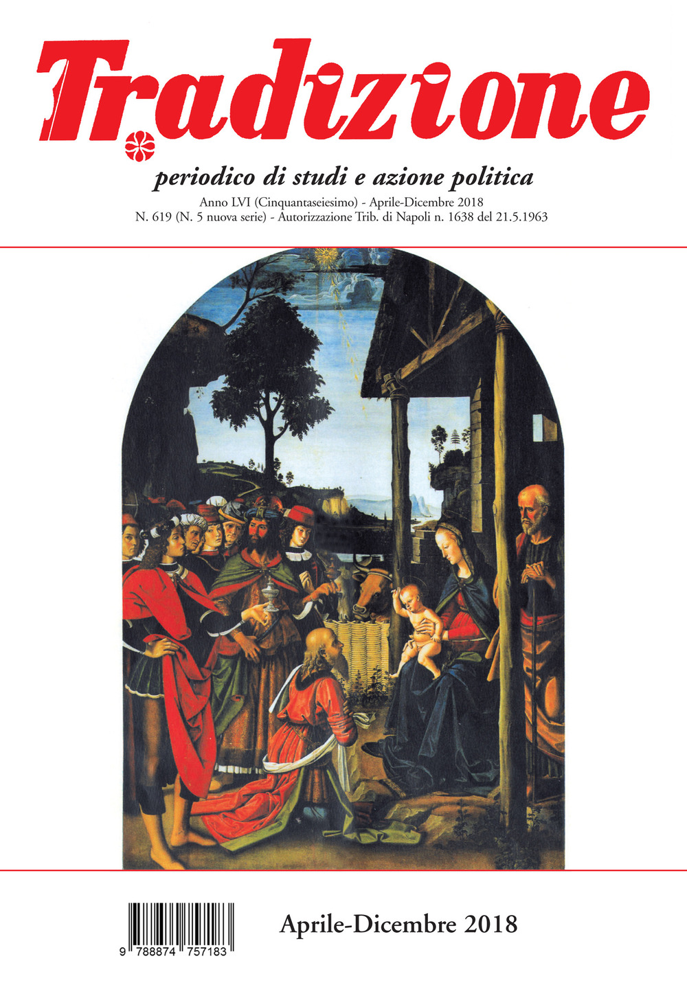 Tradizione. Vol. 619: Aprile-dicembre