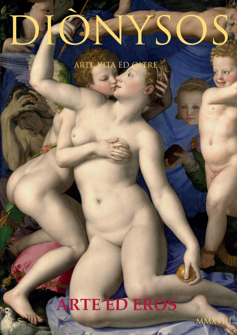 Diònysos. Arte, architettura, musica e blablabla. Vol. 5: Aprile-dicembre