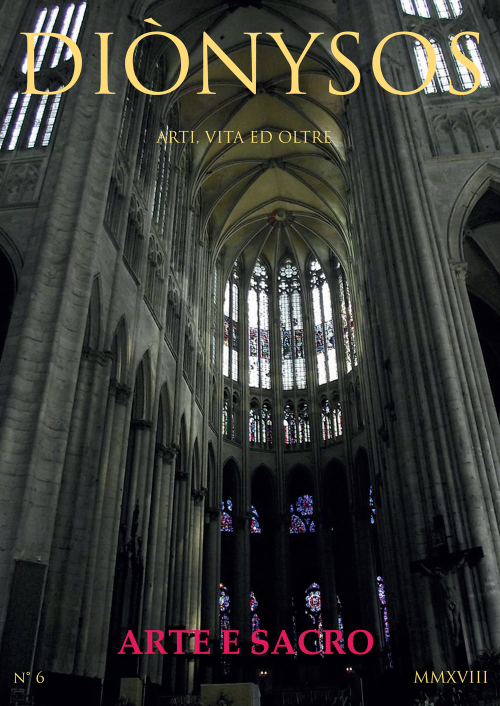 Diònysos. Arte, architettura, musica e blablabla. Vol. 6: Gennaio-giugno