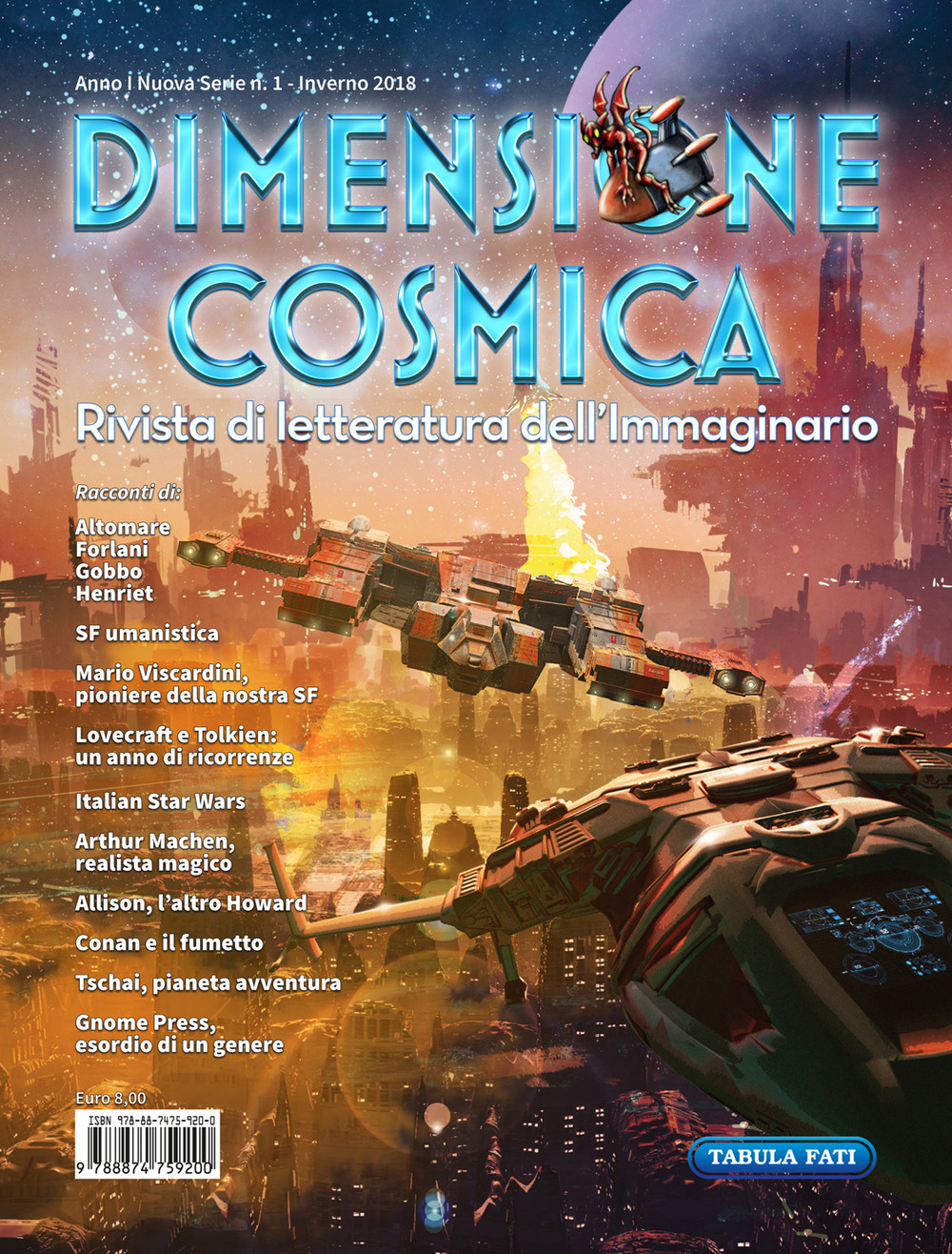 Dimensione cosmica. Rivista di letteratura dell'immaginario. Vol. 1