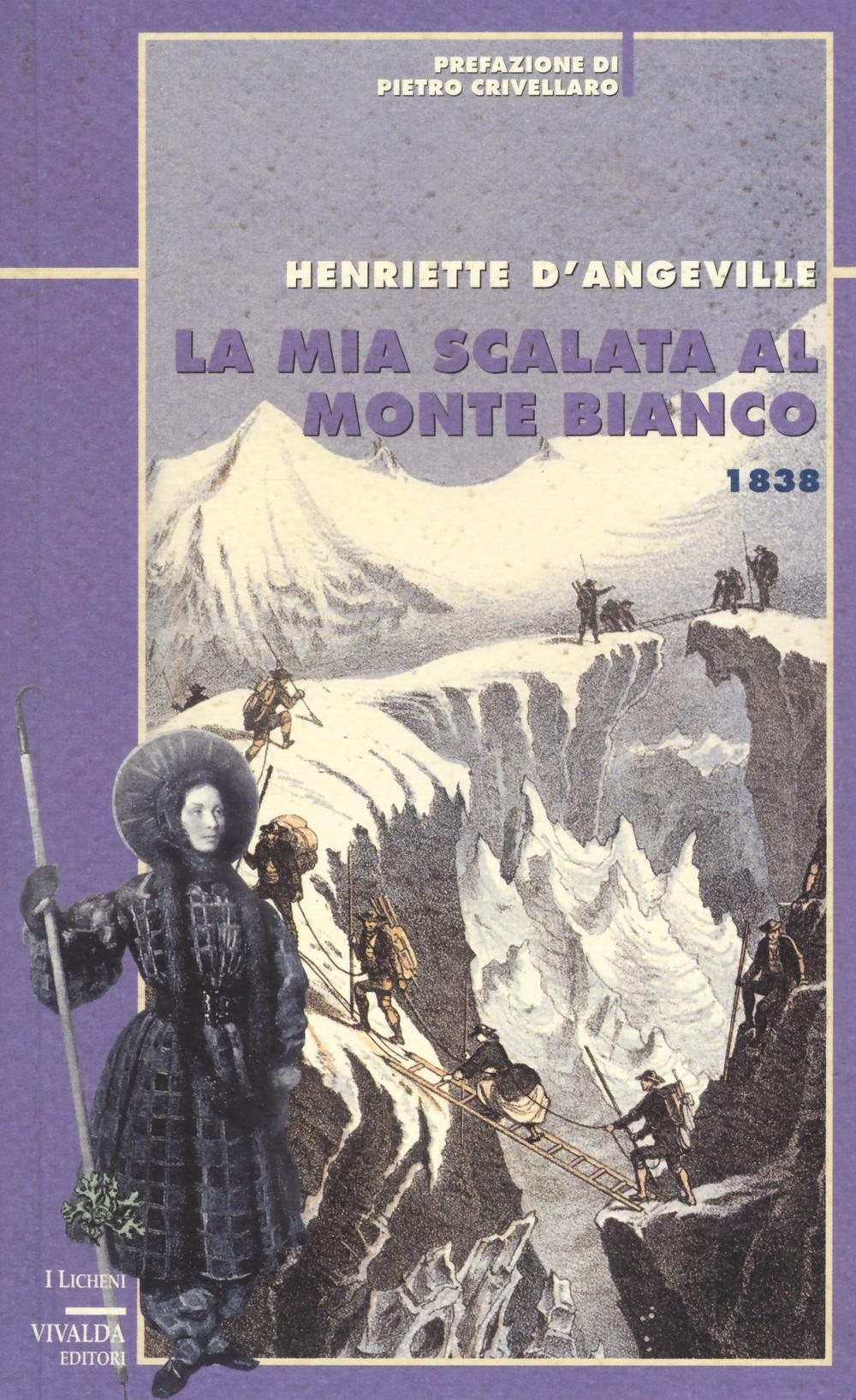 La mia scalata al Monte Bianco 1838