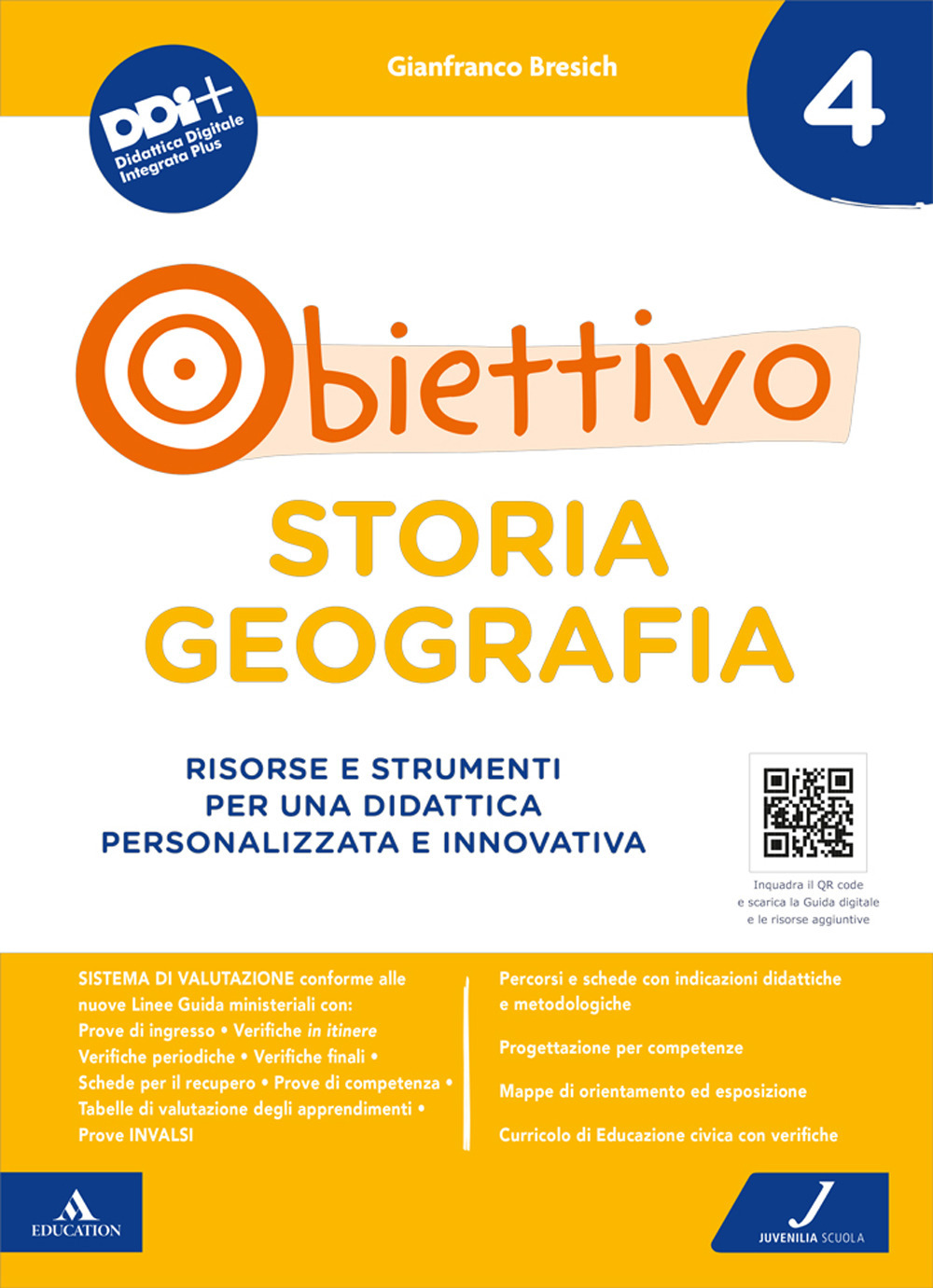 Obiettivo storia geografia. Risorse e strumenti per una didattica personalizzata e innovativa. Vol. 4