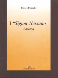 I signor Nessuno