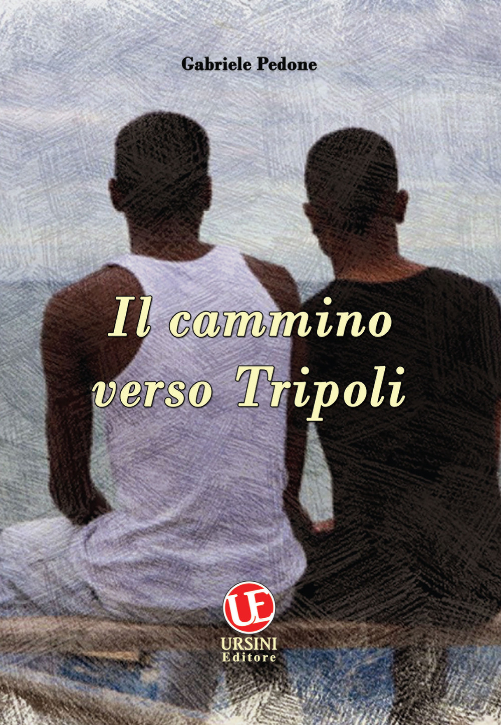 Il cammino verso Tripoli