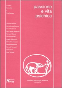 Rivista di psicologia analitica. Nuova serie. Vol. 21: Passione e vita psichica