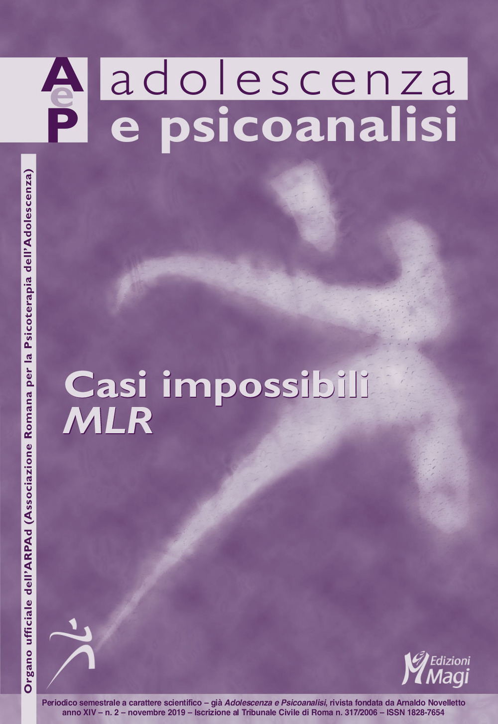 Adolescenza e psicoanalisi. Vol. 2: Casi impossibili. MLR (novembre)