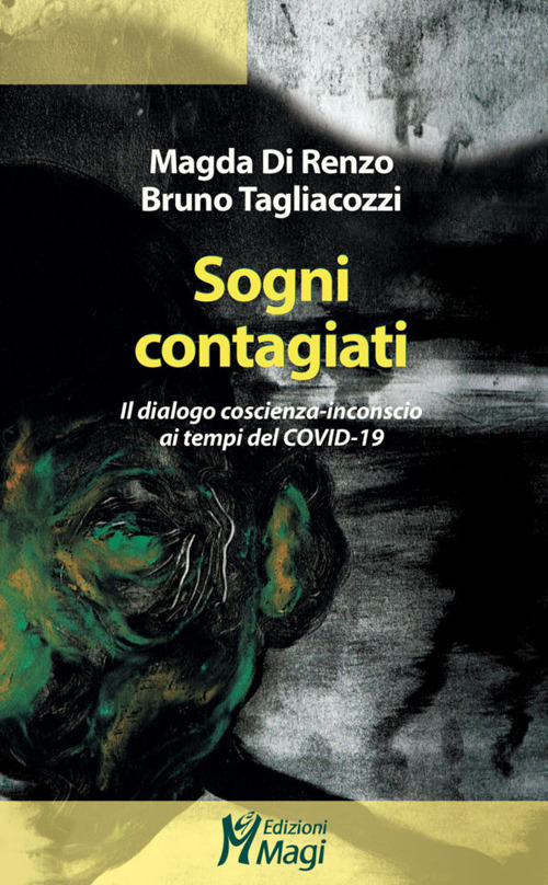 Sogni contagiati. Il dialogo coscienza-inconscio ai tempi del Covid-19