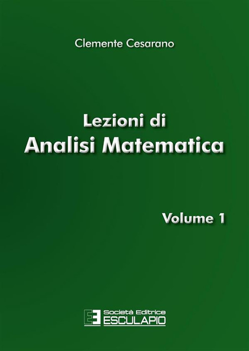 Lezioni di analisi matematica. Vol. 1