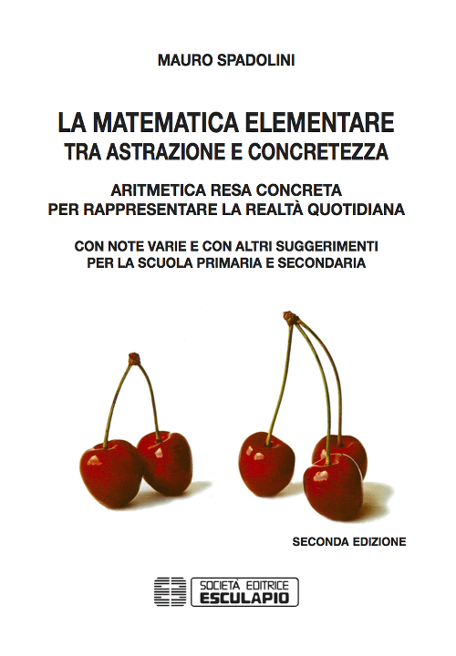 La matematica elementare tra astrazione e concretezza