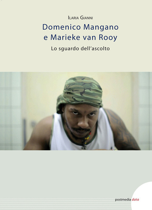Domenico Mangano & Marieke Van Rooy. Lo sguardo dell’ascolto