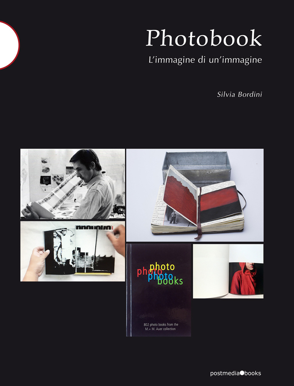 Photobook. L’immagine di un’immagine