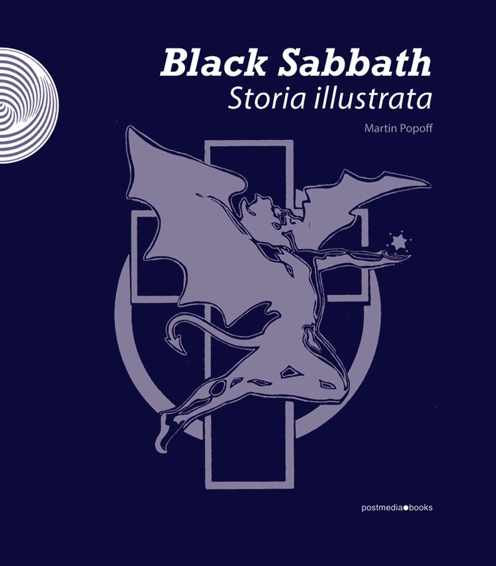 Black Sabbath. Storia illustrata