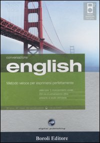 English. Metodo veloce per esprimersi perfettamente. Conversazione. CD Audio e CD-ROM