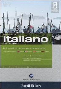 Italiano per stranieri. Metodo veloce per esprimersi perfettamente. Conversazione. CD Audio e CD-ROM
