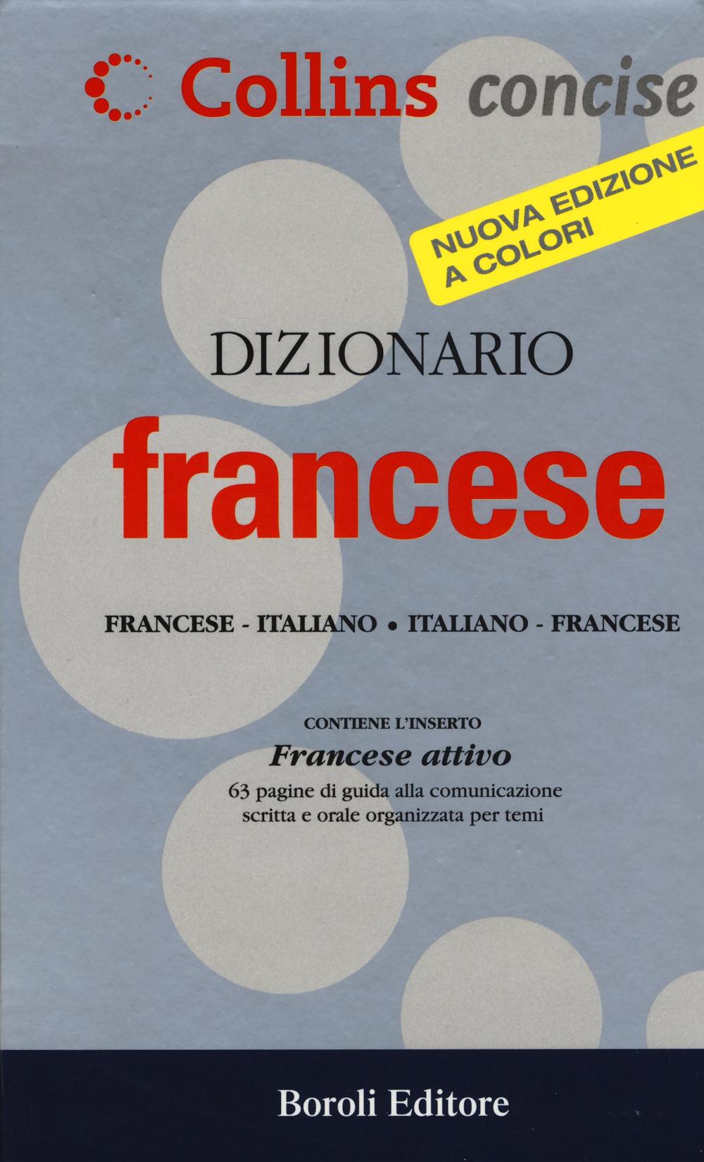 Dizionario francese. Francese-italiano, italiano-francese