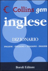 Inglese. Dizionario inglese-italiano, italiano-inglese