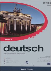 Deutsch. Livello intermedio e avanzato. Corso 2. CD-ROM