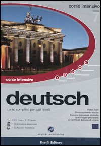 Deutsch. Corso completo per tutti i livelli. Corso intensivo. CD-ROM