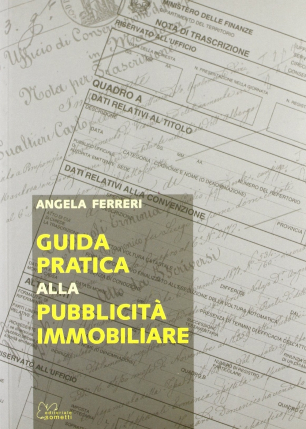 Guida pratica alla pubblicità immobiliare