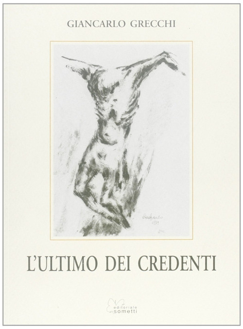 L'ultimo dei credenti