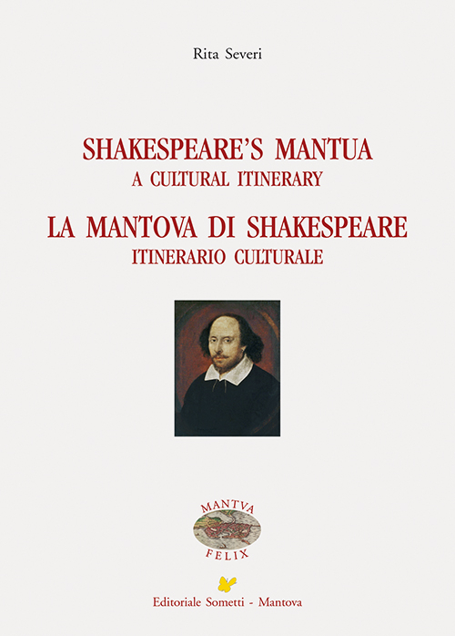 Shakespeare's Mantua-La Mantova di Shakespeare