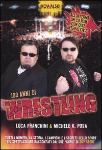Cento anni di wrestling