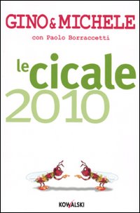 Le cicale 2010