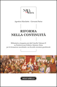 Riforma nella continuità. Riflessioni a cinquanta anni dal Concilio Vaticano II