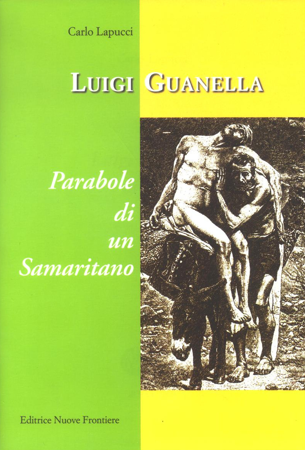 Parabole di un samaritano Luigi Guanella