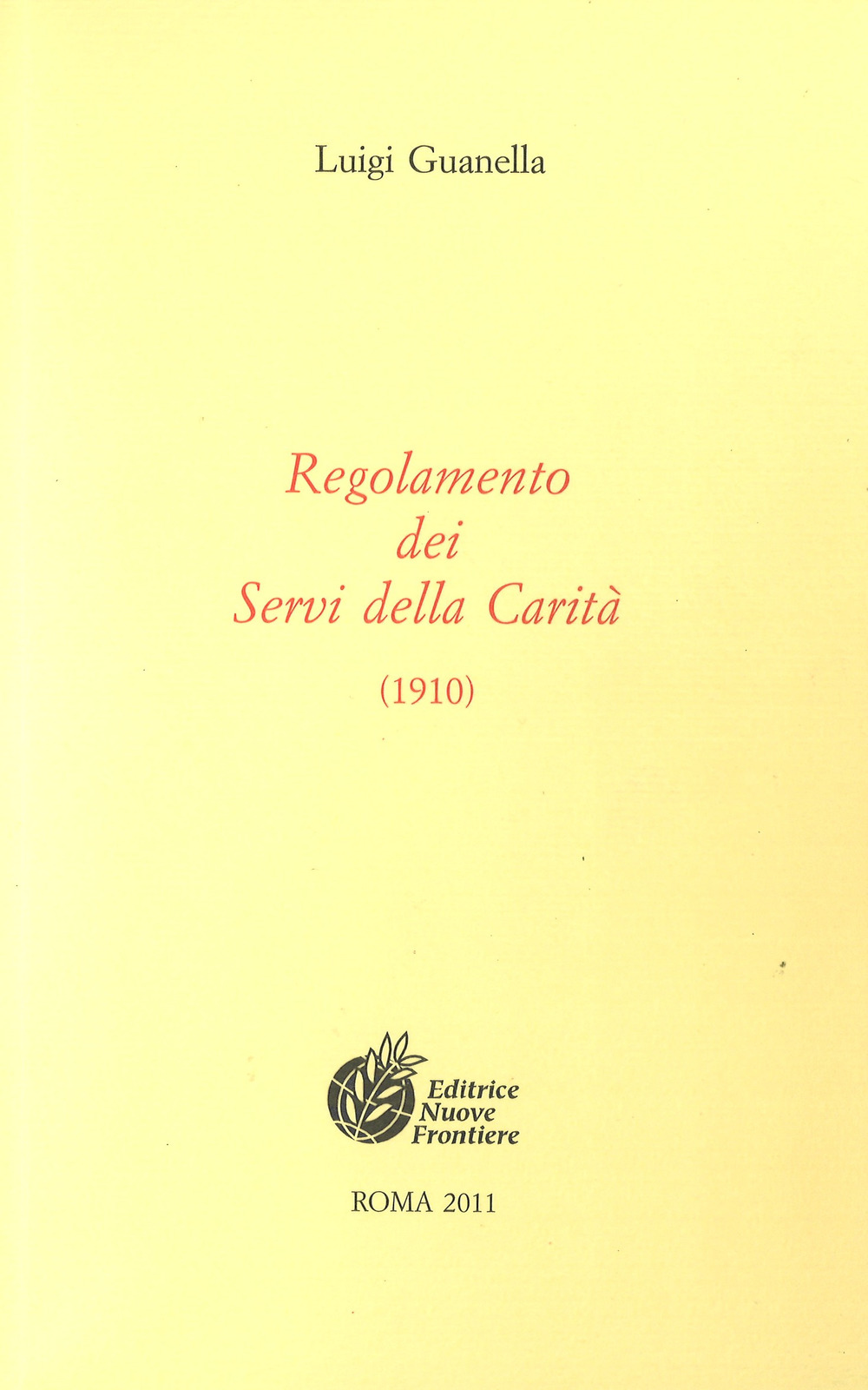 Regolamento dei Servi della carità (1910)
