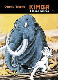 Kimba. Il leone bianco. Vol. 2