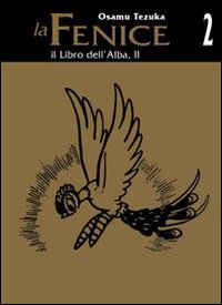 Il libro dell'alba. La fenice. Vol. 2