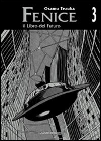 Il libro del futuro. La fenice. Vol. 3