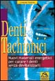Denti tachionici