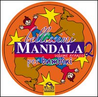 Bellissimi mandala per bambini. Vol. 2: Volume arancio