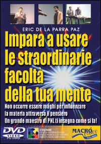 Impara a usare le straordinarie facoltà della tua mente. DVD