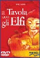 A tavola con gli elfi. DVD