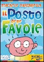 Il posto delle favole. DVD