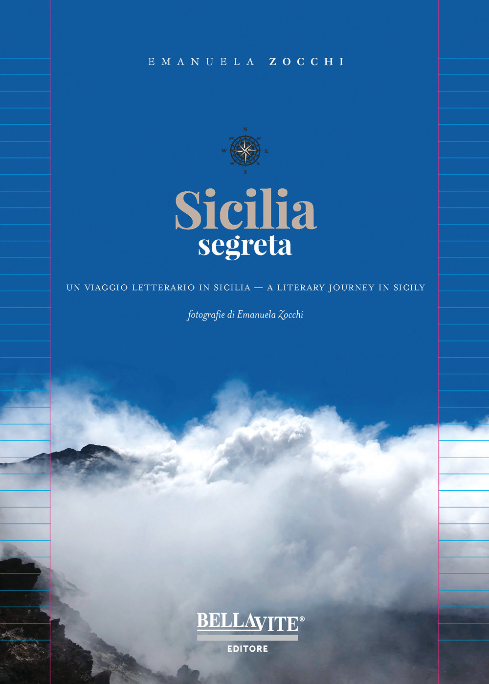 Sicilia segreta. Un viaggio letterario in Sicilia. Ediz. italiana e inglese