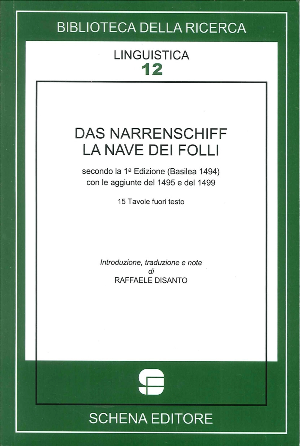 Das Narrenschiff. La nave dei folli