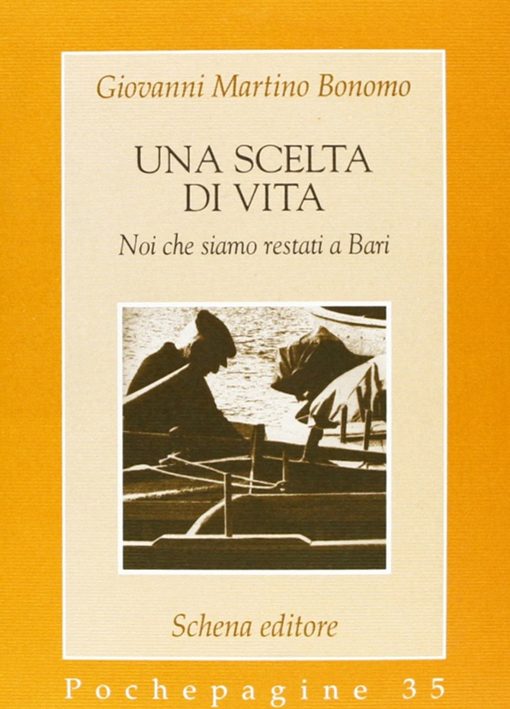Una scelta di vita. Noi che siamo restati a Bari