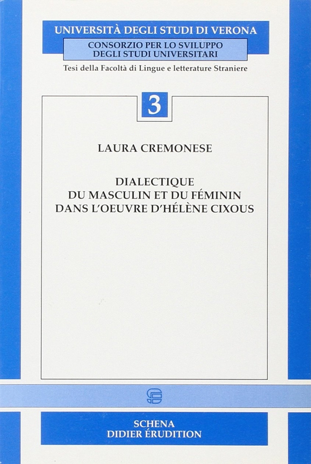 Dialectique du masculin et du féminin dans l'oeuvre d'Hélène Cixous