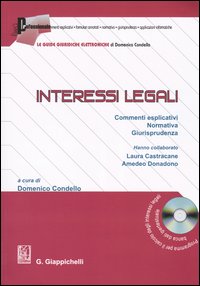 Interessi legali. Commenti esplicativi, normativa, giurisprudenza