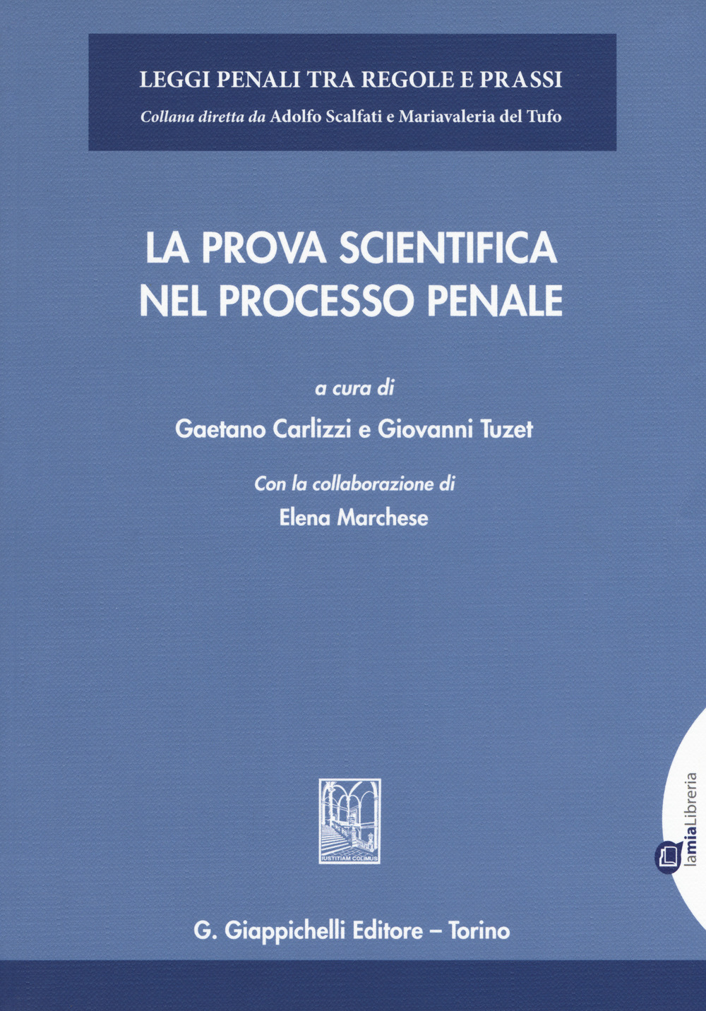 La prova scientifica nel processo penale