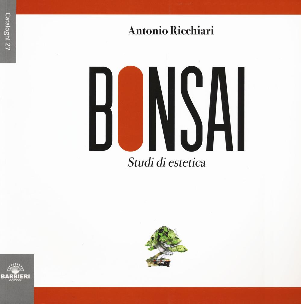 Bonsai. Studi di estetica