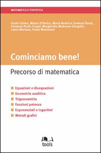 Cominciamo bene! Percorso di matematica