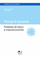 Principi di economia. Problemi di micro e macroeconomia