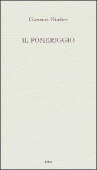 Il pomeriggio