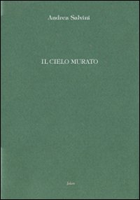 Il cielo murato
