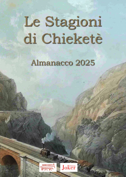 Le stagioni di Chieketè. Almanacco 2025